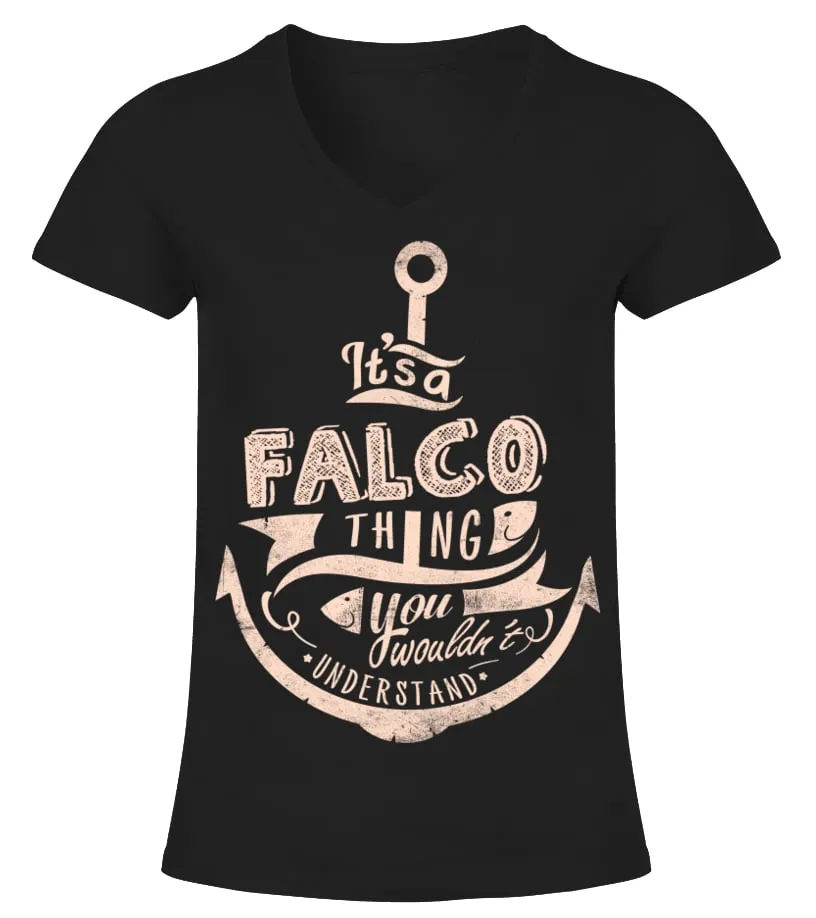 FALCO NAME  IT'S A FALCO THING CAMISETA CUELLO PICO MUJER