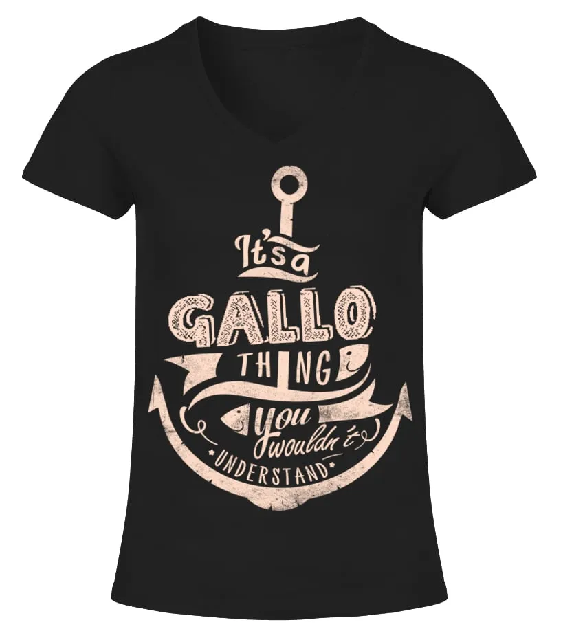 GALLO NAME  IT'S A GALLO THING CAMISETA CUELLO PICO MUJER